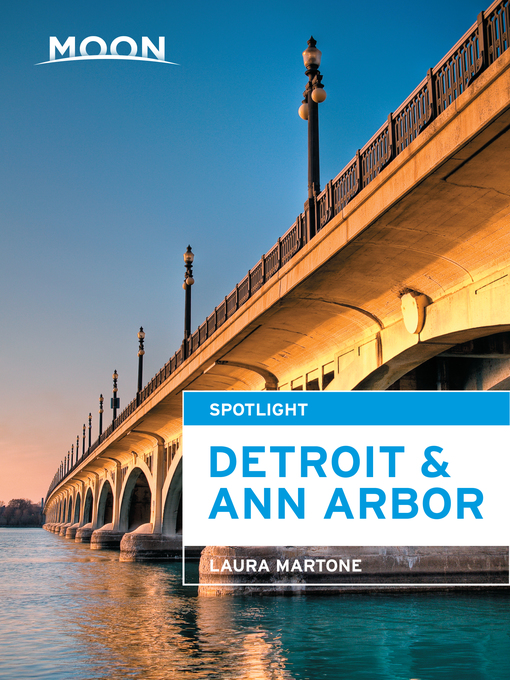 Title details for Moon Spotlight Detroit & Ann Arbor by Laura Martone - Available